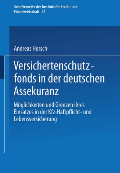 Versichertenschutzfonds in der deutschen Assekuranz