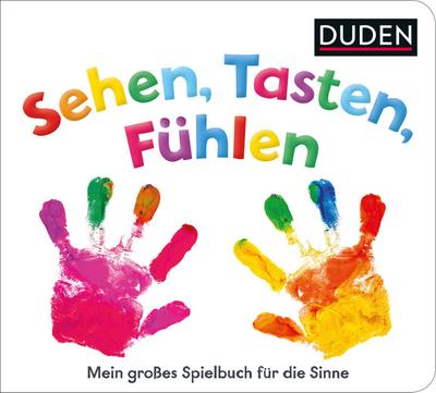 Duden 12+ Sehen, Tasten, Fühlen