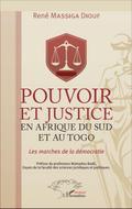 Pouvoir et justice en Afrique du Sud et au Togo