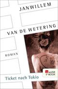 Ticket nach Tokio von Janwillem van de Wetering | Ebook
