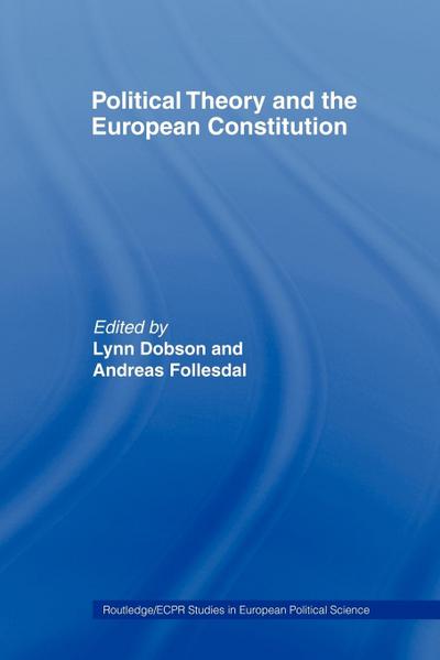 Political Theory and the European Constitution