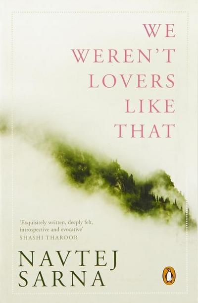 We Weren’t Lovers Like That