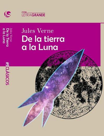 Verne, J: La Tierra a la Luna