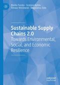 Sustainable Supply Chains 2.0