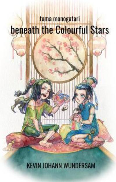 beneath the Colourful Stars