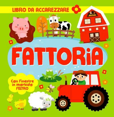 Fattoria. Con finestre in morbido feltro