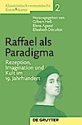 Raffael als Paradigma