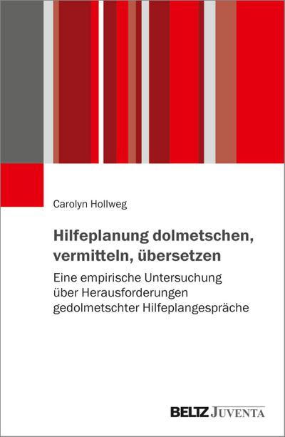 Hilfeplanung dolmetschen, vermitteln, übersetzen