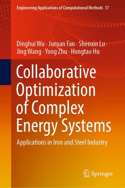 Collaborative Optimization of Complex Energy Systems