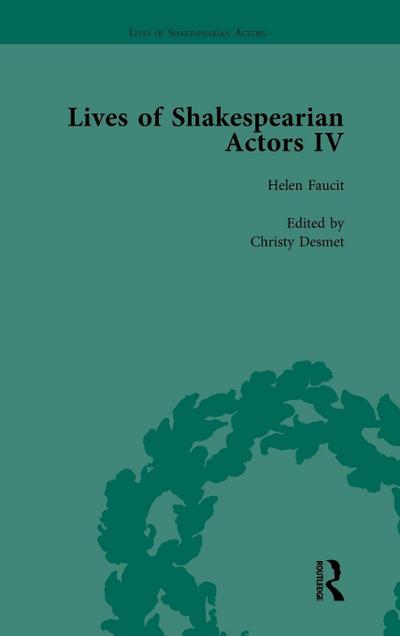 Lives of Shakespearian Actors, Part IV, Volume 1