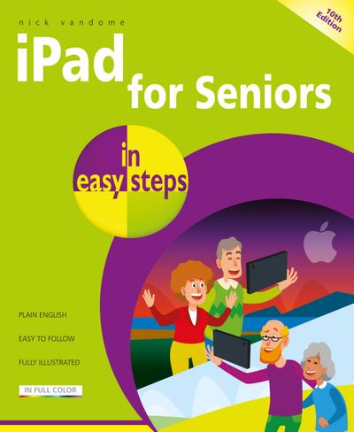iPad for Seniors in Easy Steps