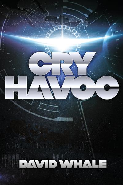 Cry Havoc (Radko’s War, #3)