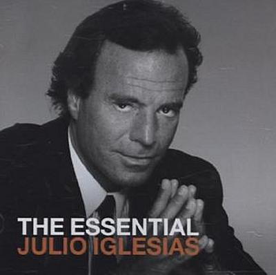 The Essential Julio Iglesias