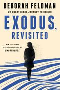 Exodus, Revisited