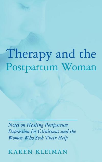 Therapy and the Postpartum Woman
