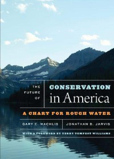 Future of Conservation in America