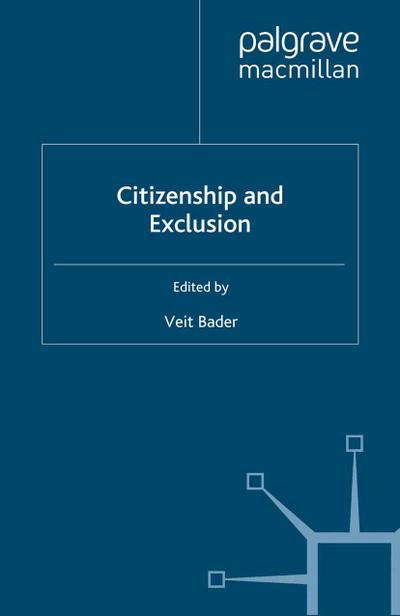 Citizenship and Exclusion