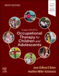Case-Smith’s Occupational Therapy for Children and Adolescents