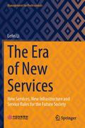 The Era of New Services
