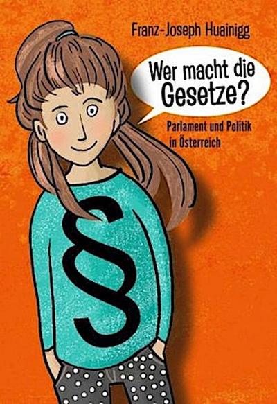 Wer macht die Gesetze?