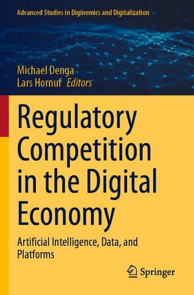 Regulatory Competition in the Digital Economy