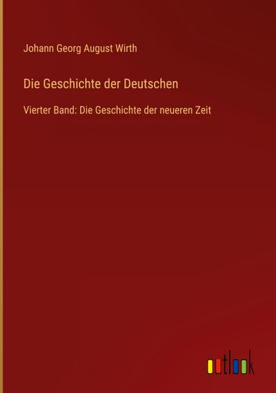 Die Geschichte der Deutschen