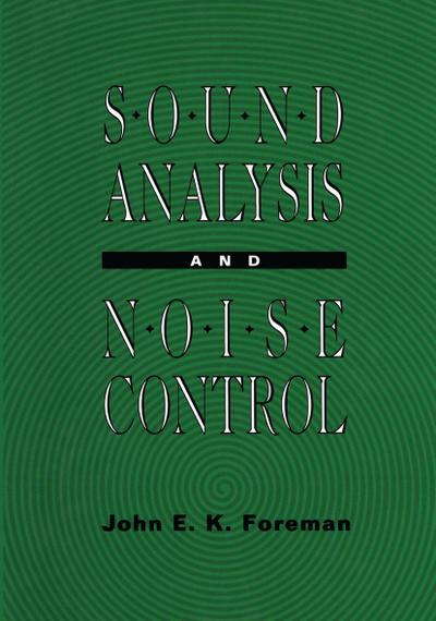 Sound Analysis and Noise Control