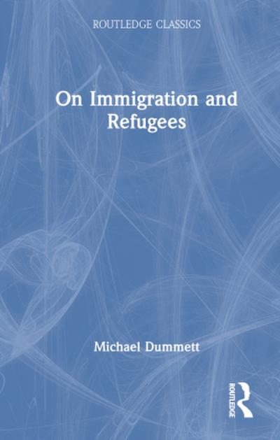 On Immigration and Refugees