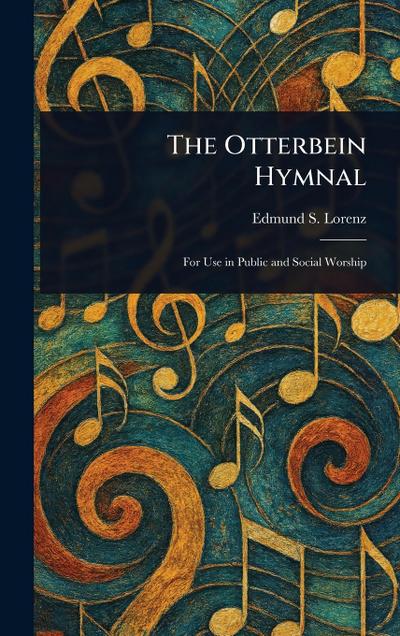 The Otterbein Hymnal