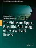 The Middle and Upper Paleolithic Archeology of the