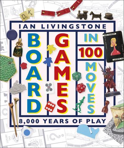 Livingstone, I: Board Games in 100 Moves