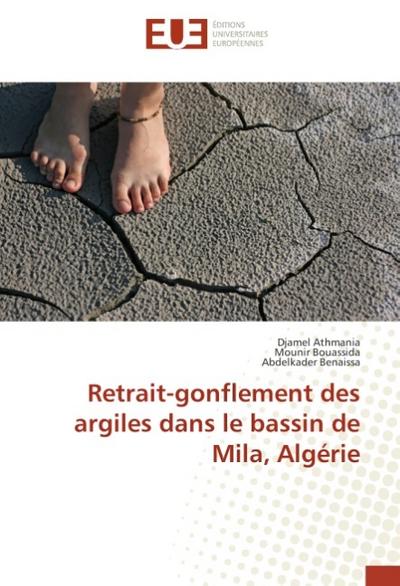Retrait-gonflement des argiles dans le bassin de Mila, Algérie