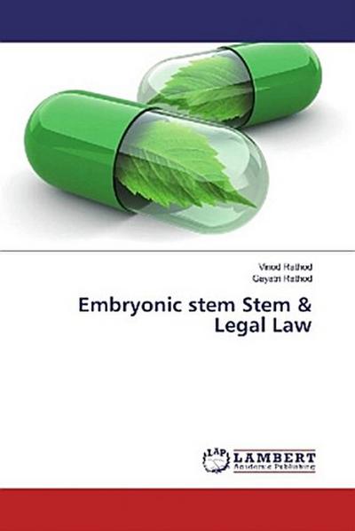 Embryonic stem Stem & Legal Law