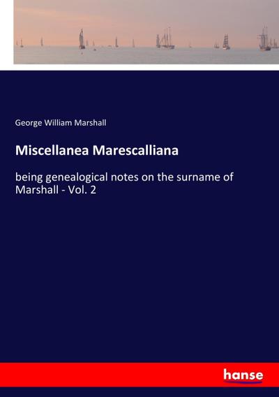 Miscellanea Marescalliana