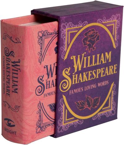 Insight Editions: William Shakespeare: Famous Loving Words (