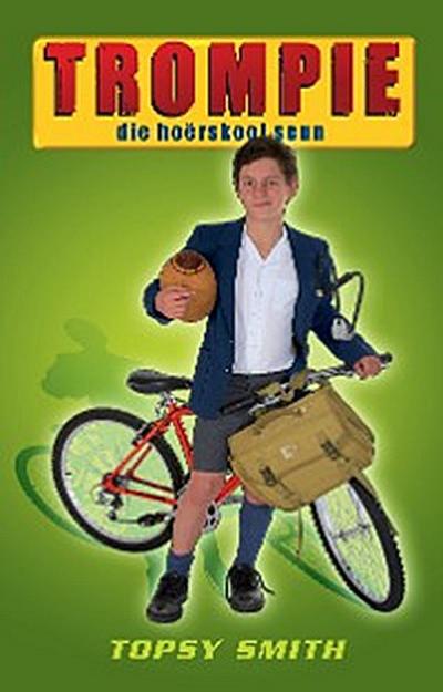 Trompie die hoërskoolseun (#4)