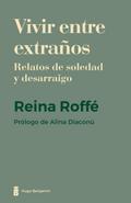 Vivir entre extraños