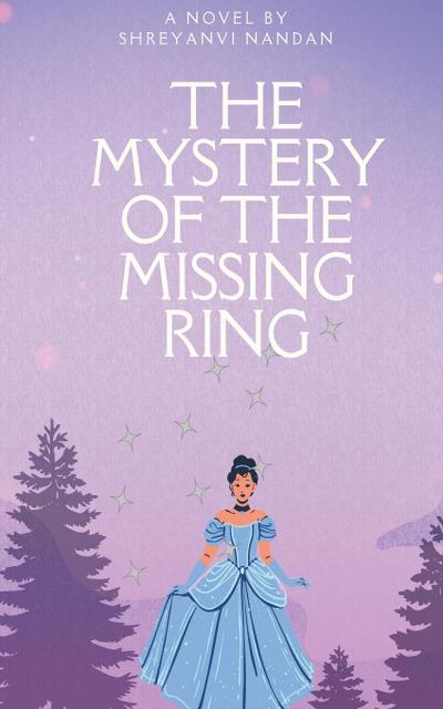 Princess Nina and The Mystery of The Missing Ring
