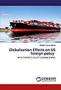 Globalization Effects on US foreign policy