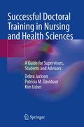 Successful Doctoral Training in Nursing and Health