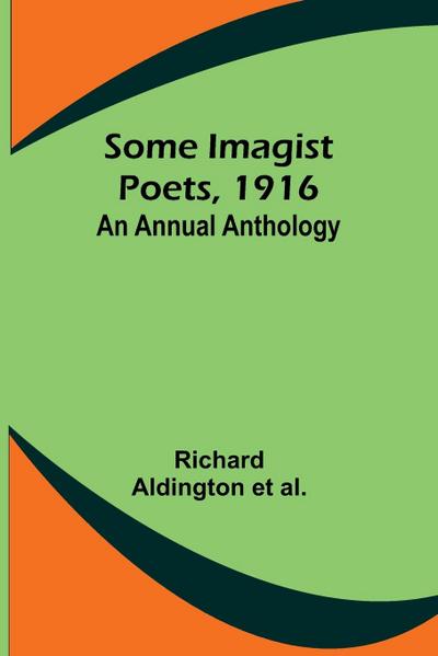 Some Imagist Poets, 1916