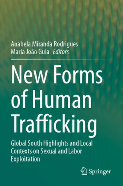 New Forms of Human Trafficking