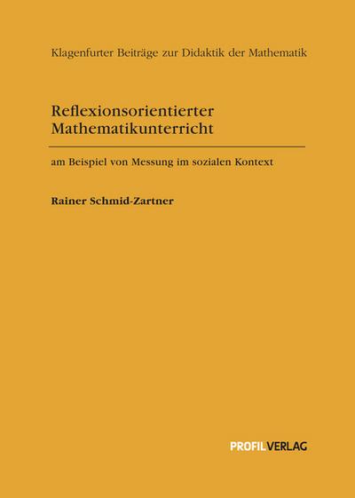 Reflexionsorientierter Mathematikunterricht