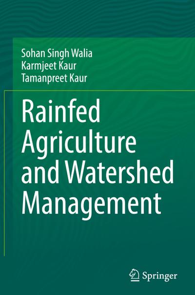 Rainfed Agriculture and Watershed Management