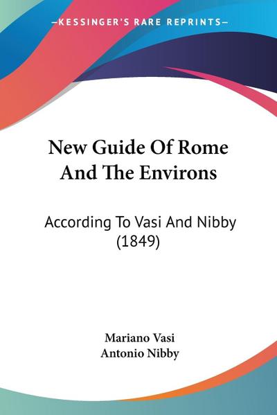New Guide Of Rome And The Environs