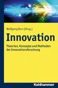 Innovation: Theorien, Konzepte und Methoden der In ...