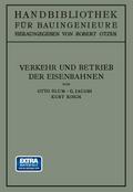 Verkehr und Betrieb der Eisenbahnen