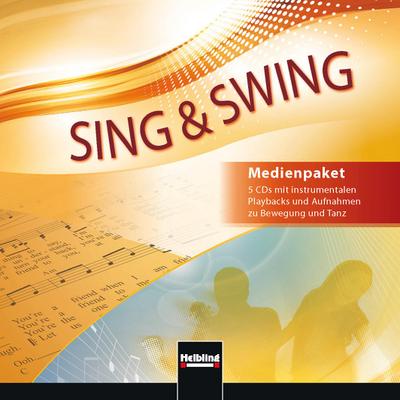 Sing & Swing - DAS neue Liederbuch