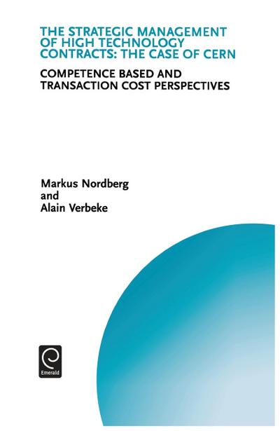 The Strategic Management of High Technology Contracts