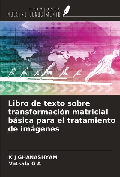 Libro de texto sobre transformación matricial básica para el tratamiento de imágenes